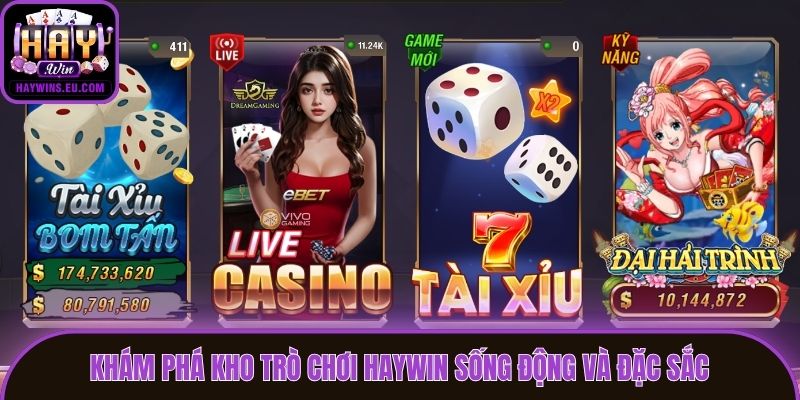 Khám phá kho trò chơi Haywin sống động và đặc sắc