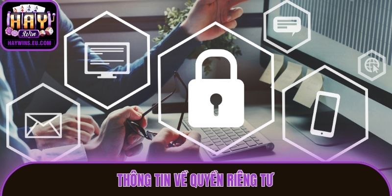 Thông tin về quyền riêng tư
